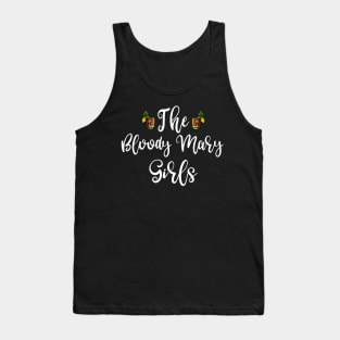 The Bloody Mary Girls Tank Top